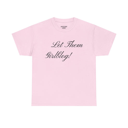 Let Them Girlblog!